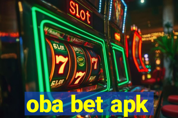 oba bet apk